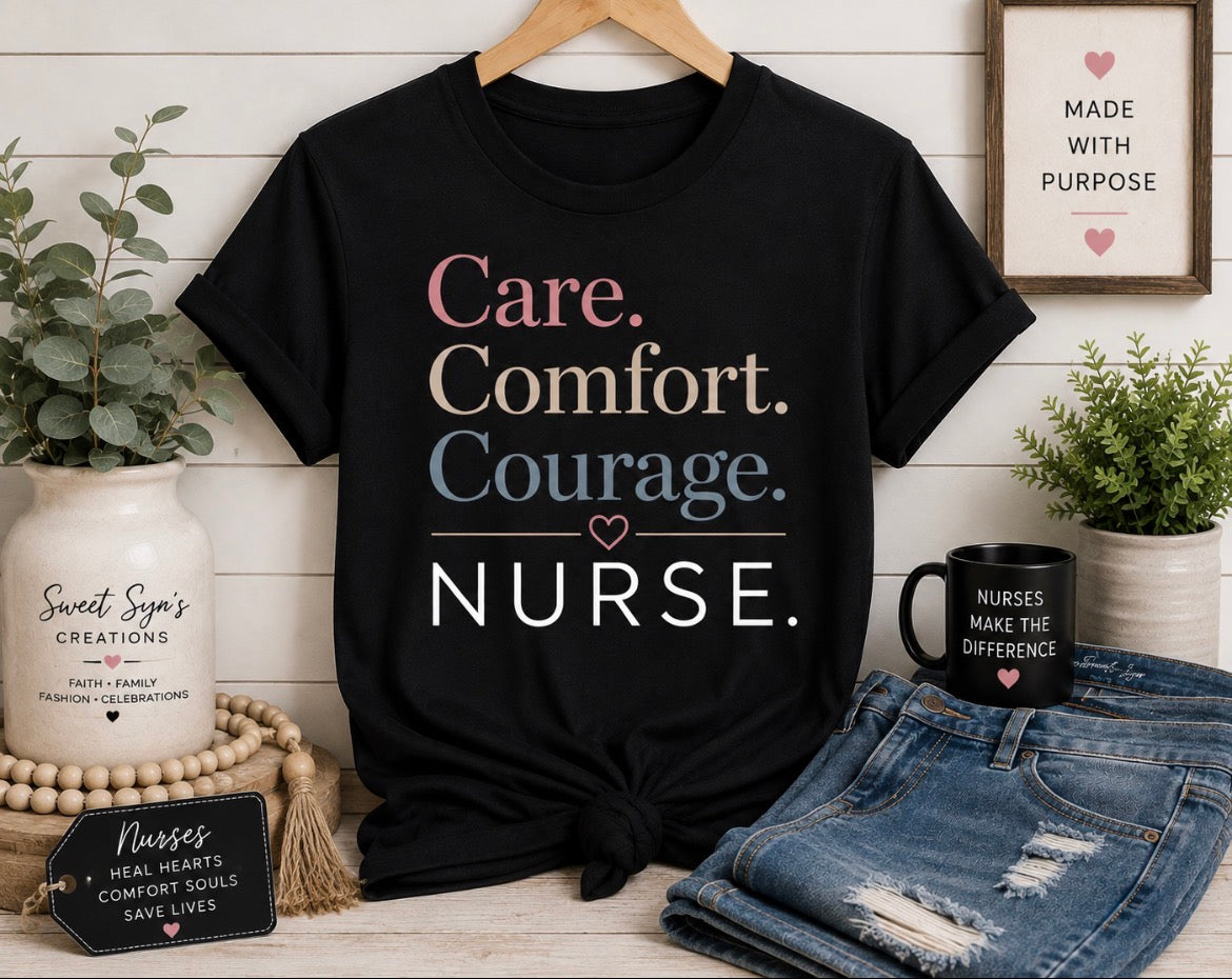 Care.Comfort.Courge. NURSE Collection